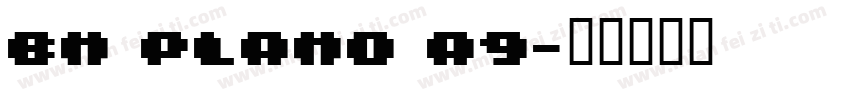 BM plamo A9字体转换
